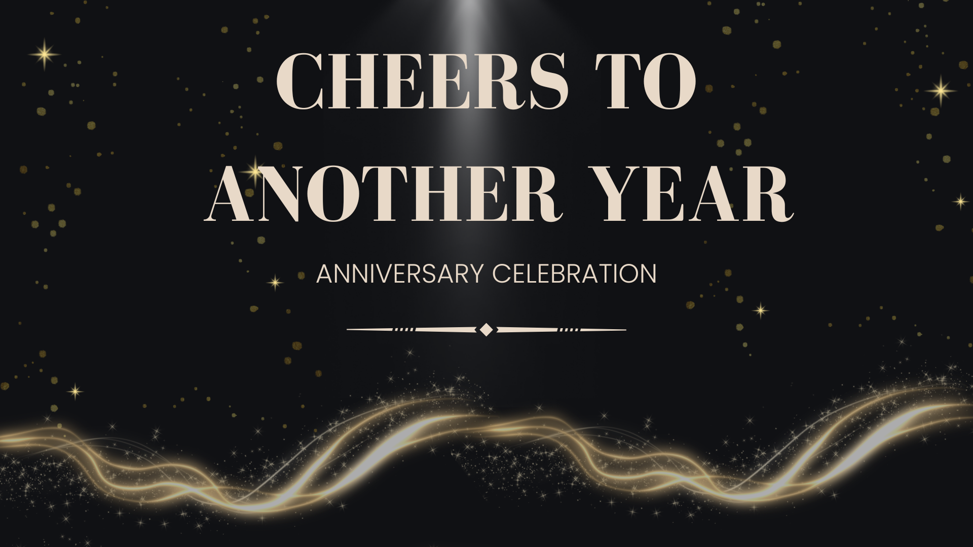 Anniversary celebration graphic with the text 'CHEERS TO ANOTHER YEAR' and 'ANNIVERSARY CELEBRATION' on a dark background with gold stars and glowing light trails.